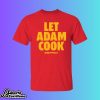 Let Adam Cook Washington Commanders Shirt