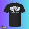 Pardon My Take A National Podcast Shirt