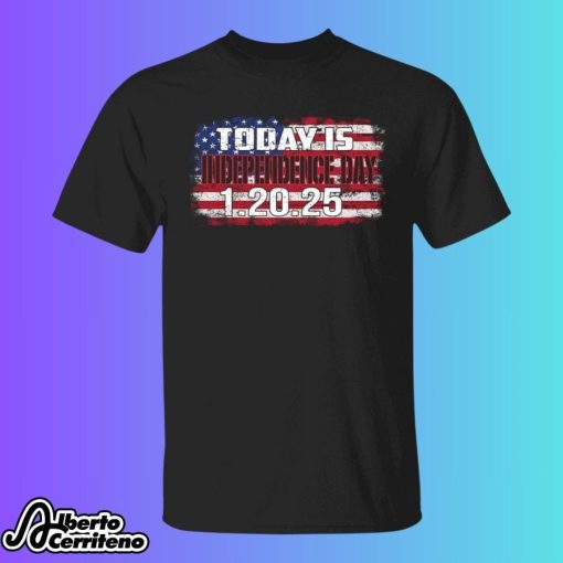 Today Is Independence Day 1 20 25 America Flag Shirt