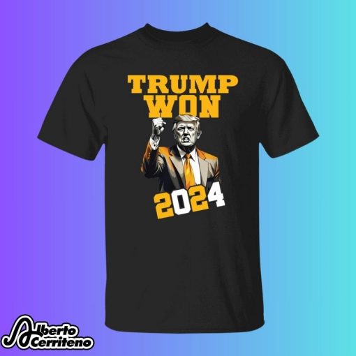 Trump Won 2024 Shirt