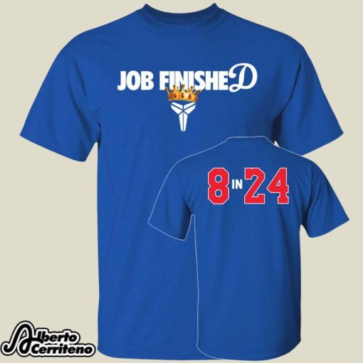 Vanessa Bryant Job Finished Dodgers 8 In 24 Shirt