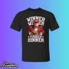 Winner Winner Turkey Dinner Trump Shirt