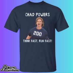 Chad Powers Shirt