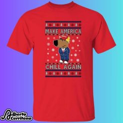 Chill Guy Donald Trump Make America Chill Again Christmas Shirt