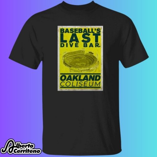 Chris Bassitt Baseball’s Last Dive Bar Oakland Coliseum Shirt