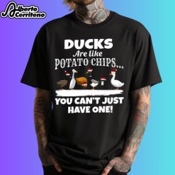 Ducks Are Like Potato Chips You Can't Just Have One Christmas 2024 Shirt