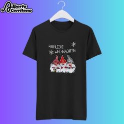 Fröhliche Weihnachten Merry Christmas Gnome Shirt