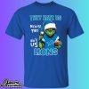 Grinch They Hate Us Because They Ain't Us Lions Shirt