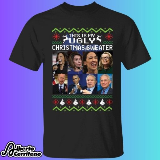 Harris Pelosi Aoc Clinton Biden Obama Soros Fauci This Is My Christmas Shirt