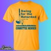 Swing For The Retarded June 6th 1982 Committee Shirt