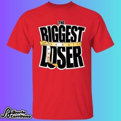 The Biggest Loser Shirt