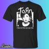 Torn I’m In All Out Of Faith This Is How I Feel Shirt