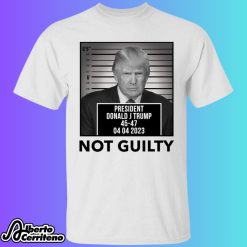 Trump Not Guilty Mugshot Shirt