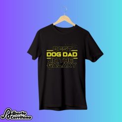 Best Dog Dad In The Galaxy Shirt