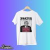 Trump Mugshot Wanted For Second Term Shirt