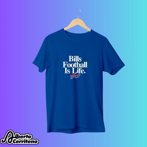 Buffalo Bills Football Is Life Shirt