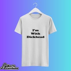 I'm With Dickhead Matching Couple Shirt