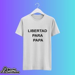 Luis Díaz Libertad Para Papa Shirt