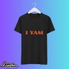 She’s My Sweet Potato I YAM Shirt