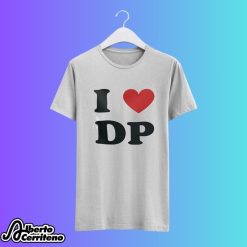 I Love DP Dolly Parton Shirt