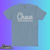 The Sanders Chaos Coordinator 2.0 Shirt