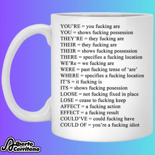 You're You Fucking Are Mug