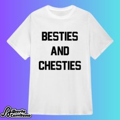 Summer House Besties and Chesties Shirt