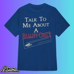 The White Lotus Lochlan Ratliff Talk to Me About A Reality Check Shirt