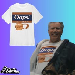 Will & Harper Will Ferrell Oops! I Crapped My Pants Super Fluff Shirt