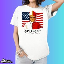 American Pope Leo Xiv May 8Th 2025 Robert Francis Prevost Shirt