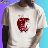 Apple Fear Is The Mind Killer Shirt