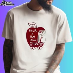 Apple Fear Is The Mind Killer Shirt