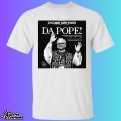Da Pope Front Page Shirt
