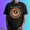Grateful Dead Happy Thanksgiving Shirt