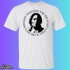 Immigrants Threatening Your Way Of Life That Must Be Tough Shirt