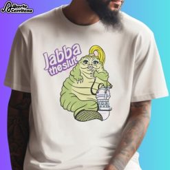 Jabba The Slut Shirt