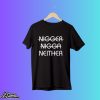 Kendrick Lamar Nigger Nigga Neither Shirt