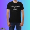 Swagger Naim Rahaim Gratitude is a Verb Shirt