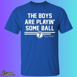 The Boys Are Playin’ Some Ball Bobby Witt Jr Shirt