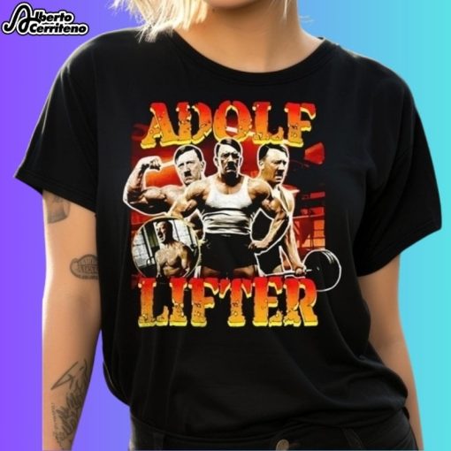 Adolf Lifter Bodybuilding Vintage Bootleg Style Shirt