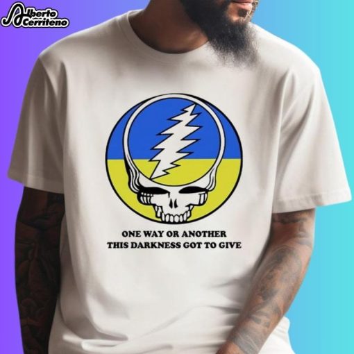 Grateful Dead One Way Or Another This Darkness Got To Give Shirt