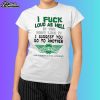 I Fuck Loud As Hell If You Don't Like It I Suggest You Go To Another Wingstop Shirt