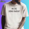 Ma Che Crème Fraîche Shirt
