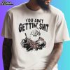 Santa You Ain’t Gettin’ Shit Christmas Shirt