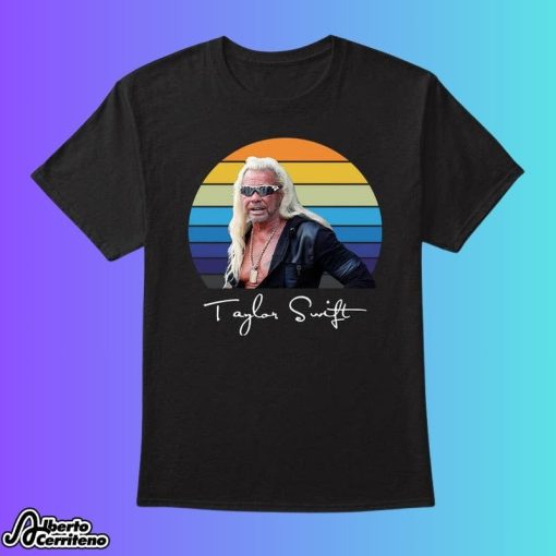 Taylor Swift Dog The Bounty Hunter Vintage Shirt