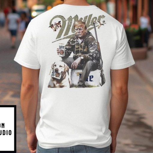 Trump Hunting Miller Lite Beer Shirt