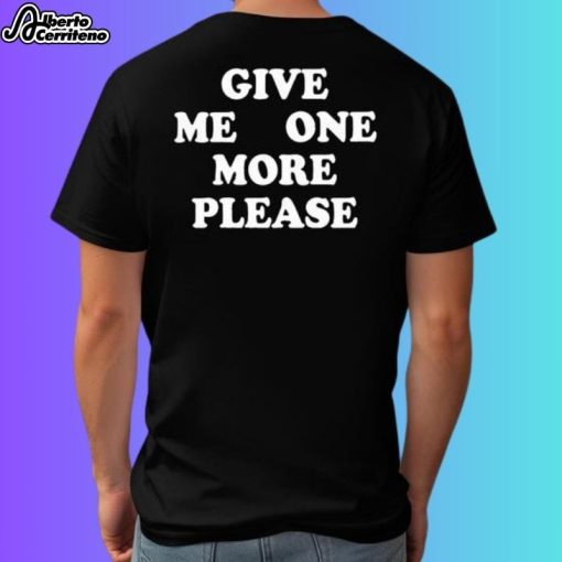 Bob Fosse More Smoke Please Give Me One More Please T-Shirt
