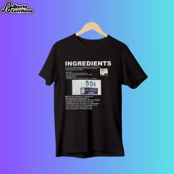 How To Cook Meth See Back Ingredients T-Shirt