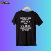 Support The Country Your Live In Or Live In The Country You Support Shirt