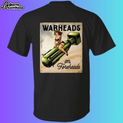 The Fat Electrician Warheads On Foreheads Hannah Edition Shirt